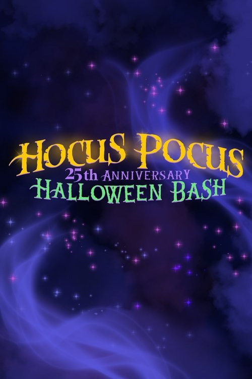 Hocus Pocus 25th Anniversary Halloween Bash — постер