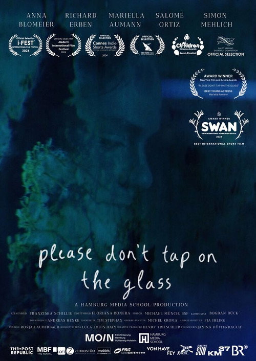 Please Don't Tap on the Glass — постер