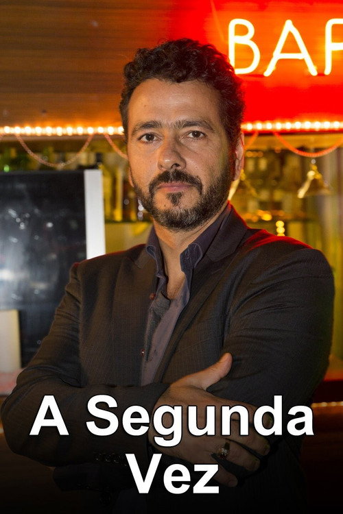 A Segunda Vez — постер