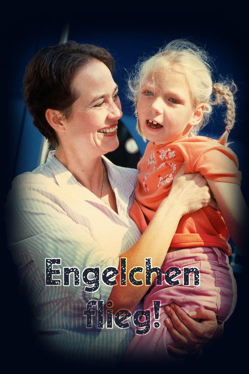 Engelchen flieg — постер