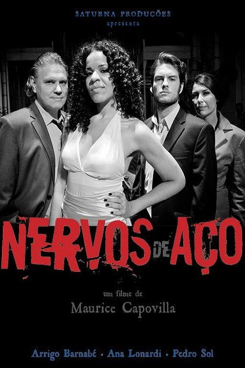 Nervos de Aço — постер