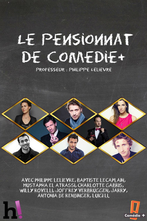 Le pensionnat de Comédie+ — постер