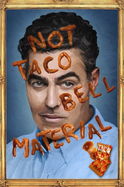 Adam Carolla: Not Taco Bell Material — постер