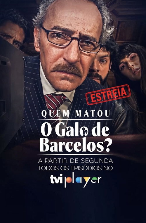 Quem Matou o Galo de Barcelos? — постер