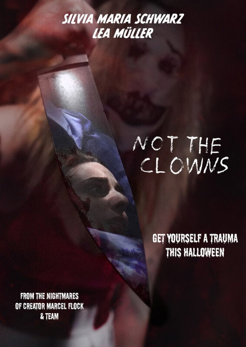 Not the Clowns — постер