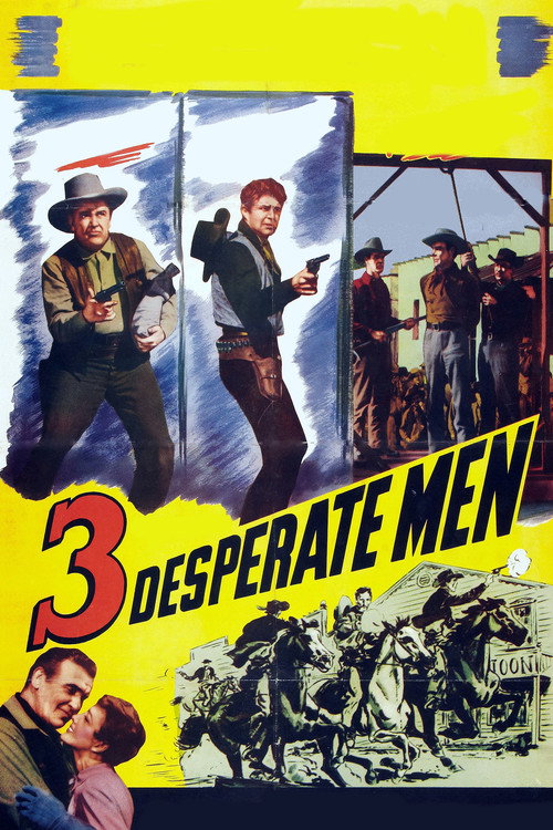 Three Desperate Men — постер