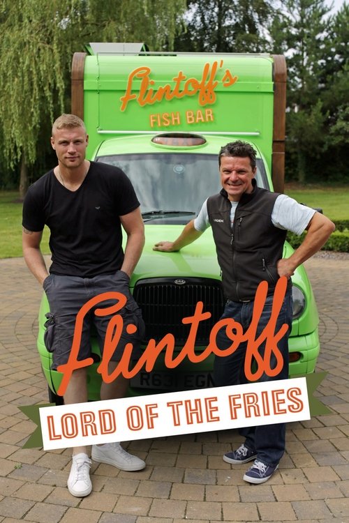 Flintoff: Lord of the Fries — постер