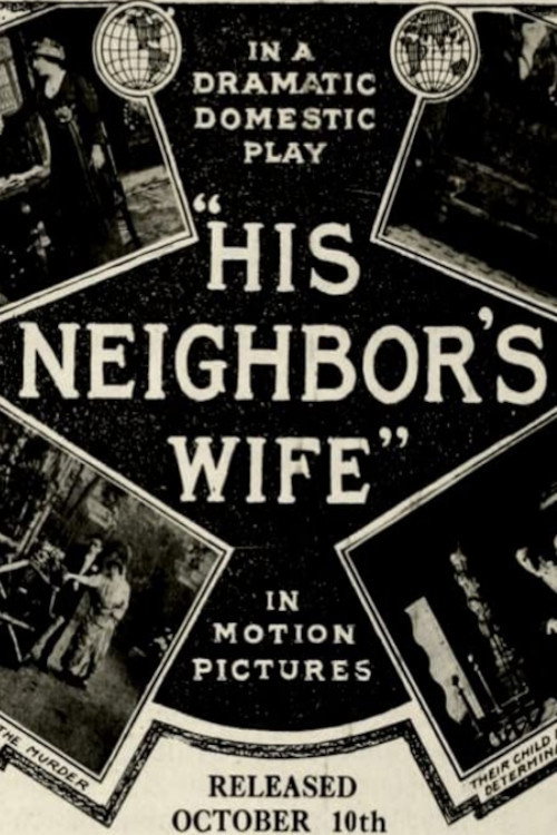 His Neighbor's Wife — постер
