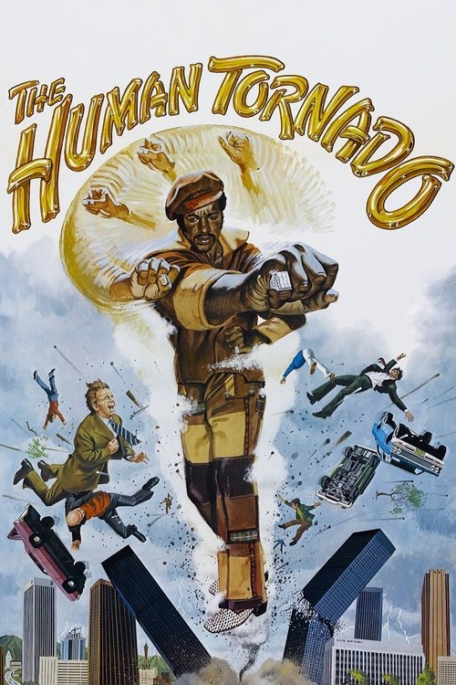 The Human Tornado — постер