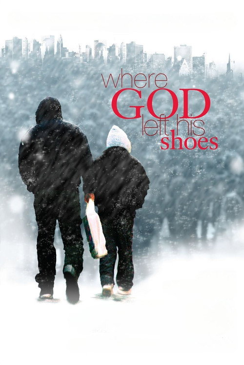 Where God Left His Shoes — постер