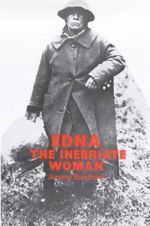 Edna: The Inebriate Woman — постер
