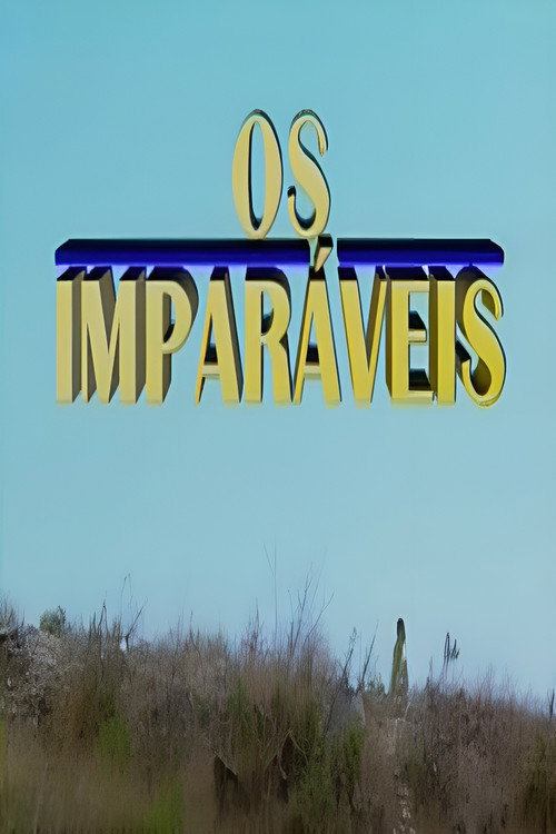 Os Imparáveis — постер