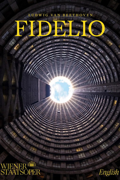 Fidelio - Wiener Staatsoper — постер