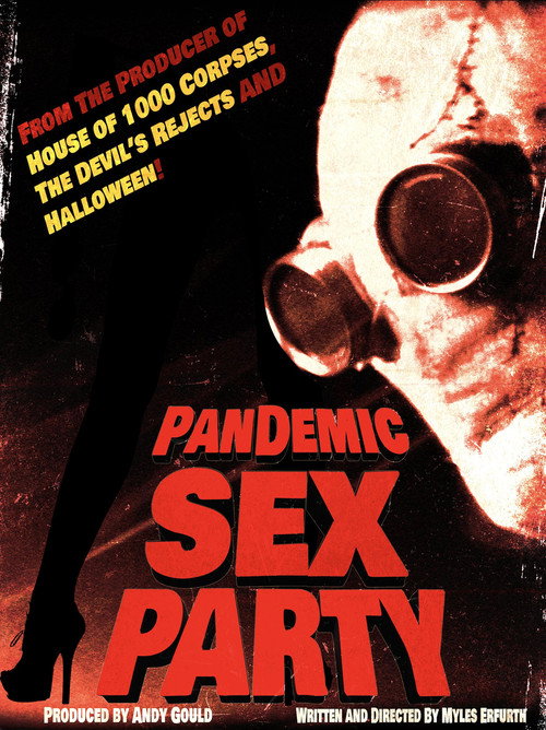 Pandemic Sex Party — постер