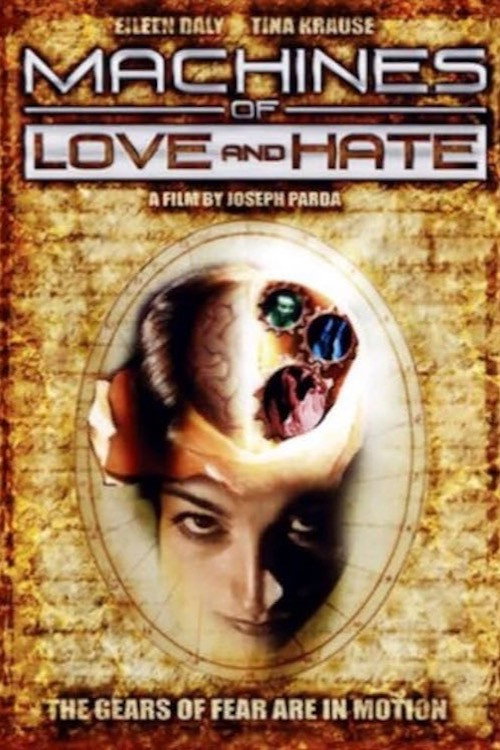 Machines of Love and Hate — постер