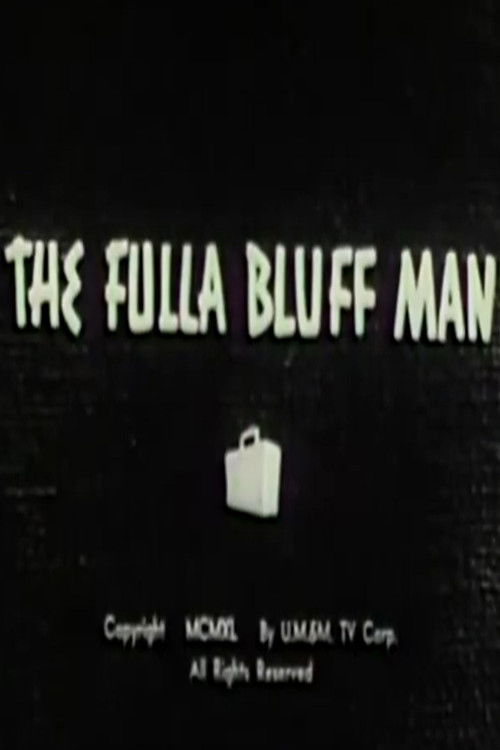 The Fulla Bluff Man — постер
