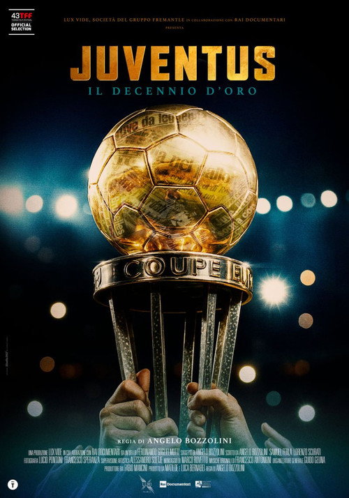 Juventus - Il decennio d'oro — постер