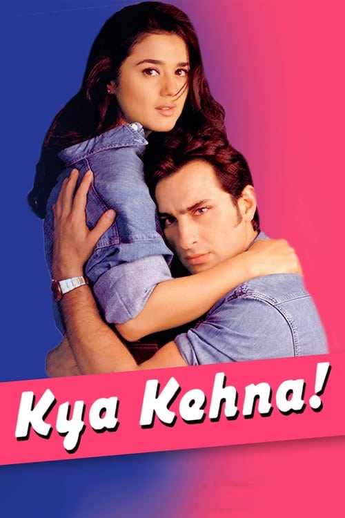 Kya Kehna — постер