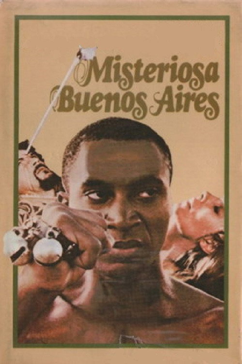 De la misteriosa Buenos Aires — постер
