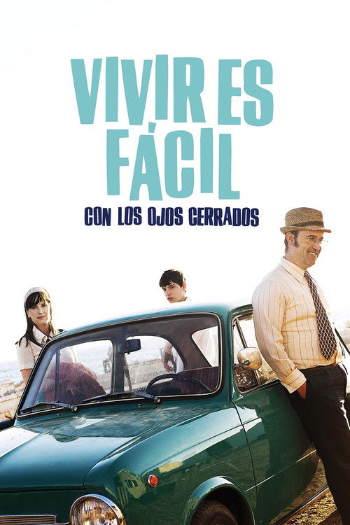 Vivir es fácil con los ojos cerrados — постер