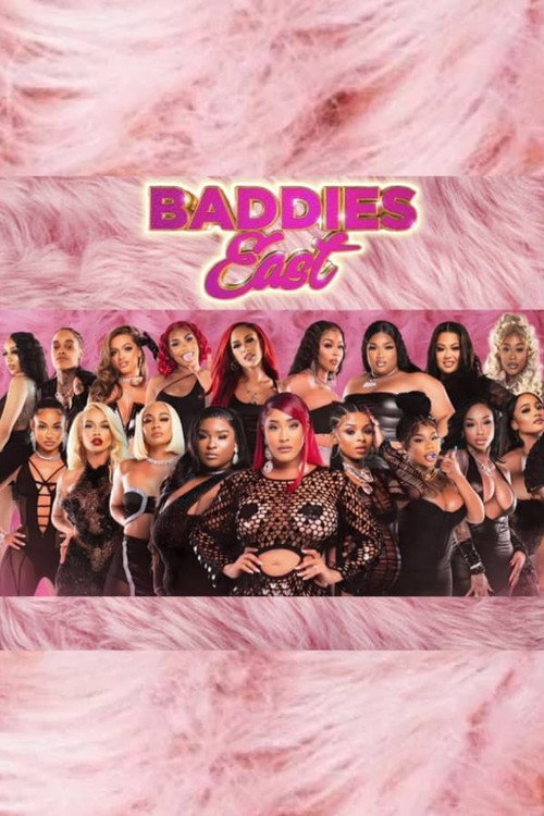 Baddies East — постер