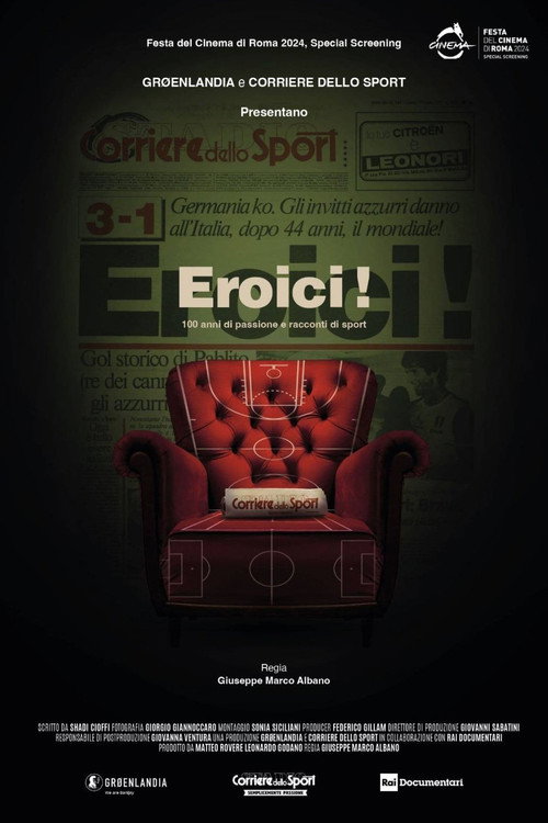 Eroici! - 100 anni di passione e racconti di sport — постер