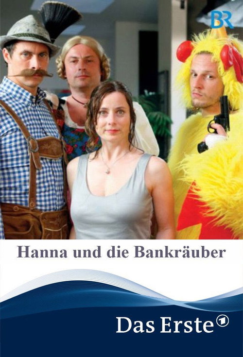 Hanna und die Bankräuber — постер