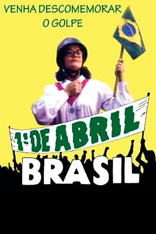 1º de Abril, Brasil — постер