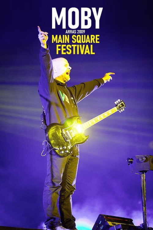 Moby : Main Square Festival — постер