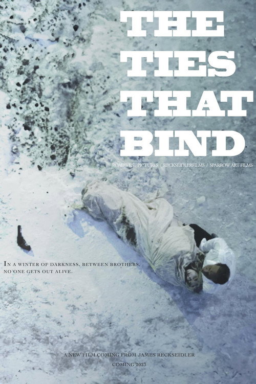 The Ties That Bind — постер