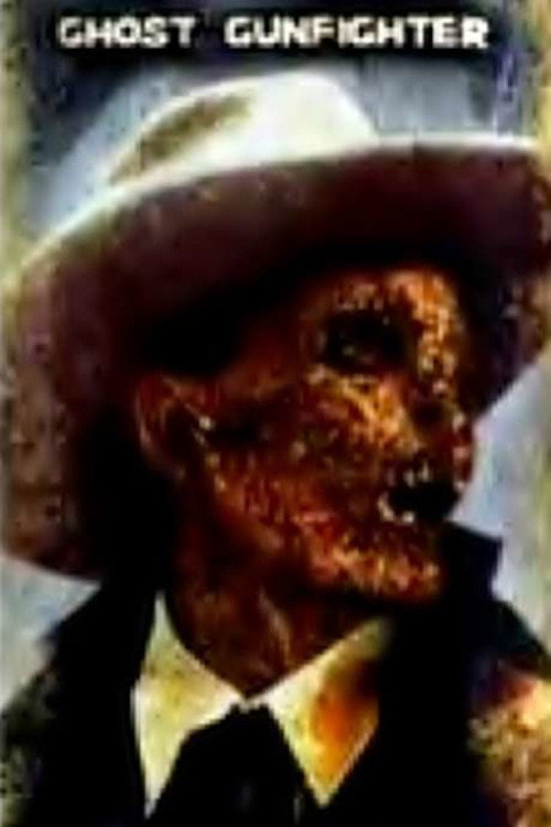 Ghost Gunfighter — постер