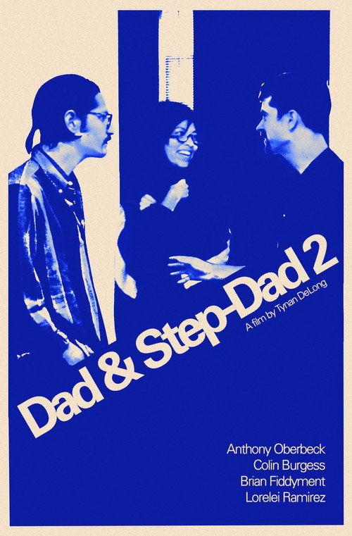 Dad & Step-Dad 2 — постер
