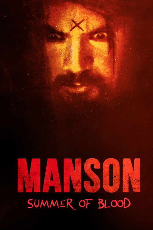 Manson: Summer of Blood — постер