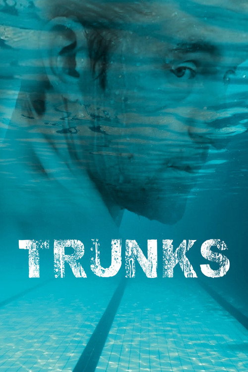 Trunks — постер