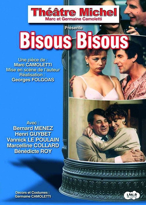 Bisous Bisous — постер