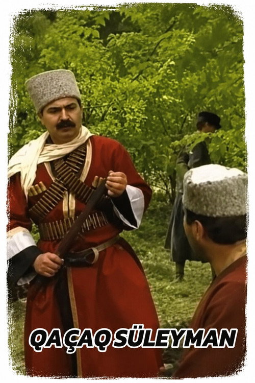 Qaçaq Süleyman — постер