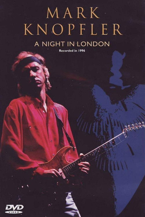 Mark Knopfler: A Night in London — постер