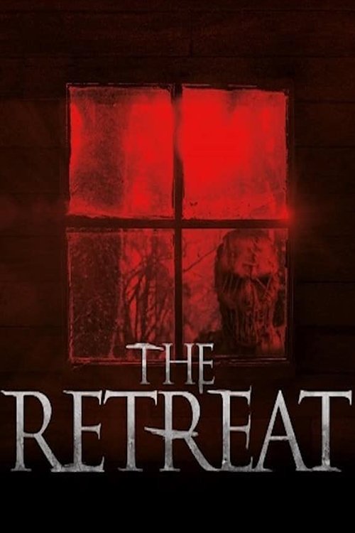 The Retreat — постер