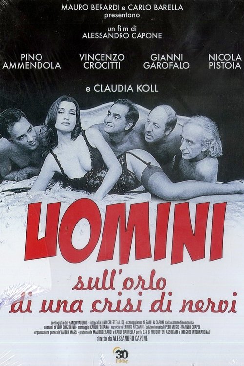 Uomini sull'orlo di una crisi di nervi — постер