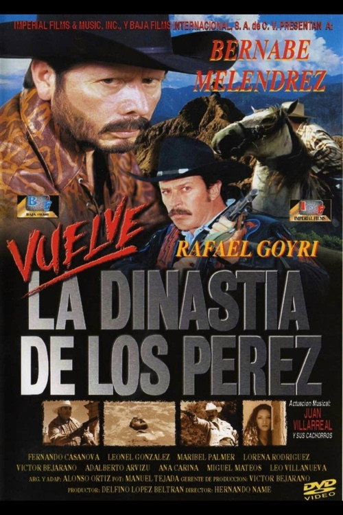 Vuelve la dinastía de Los Pérez — постер