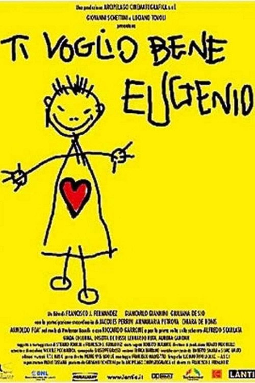 Ti voglio bene Eugenio — постер