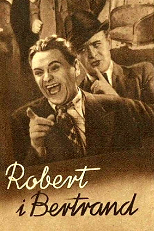 Роберт и Бертранд — постер
