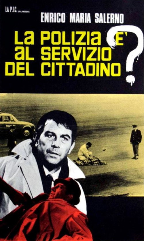 La polizia è al servizio del cittadino? — постер