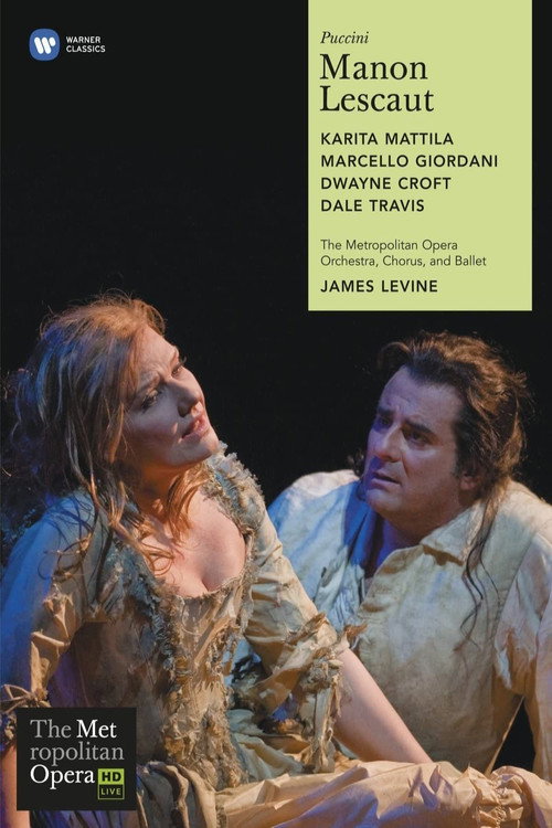 Manon Lescaut – The Met — постер