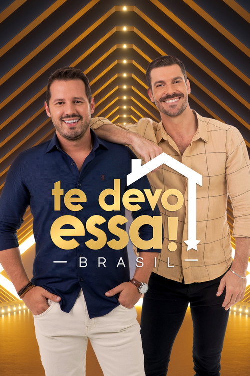 Te Devo Essa! Brasil — постер