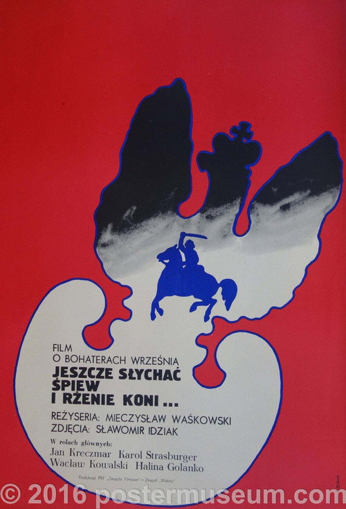 Jeszcze słychać śpiew.  I rżenie koni... — постер