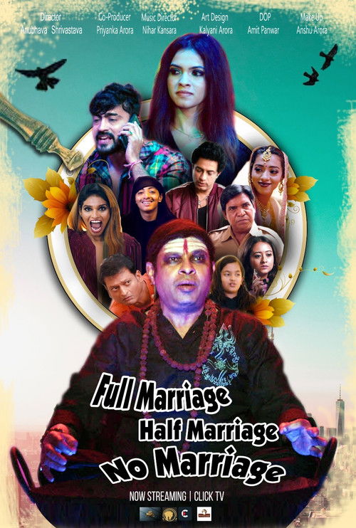 Full Marriage Half Marriage No Marriage — постер