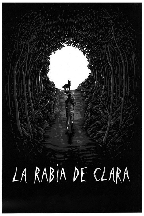 La rabia de Clara — постер