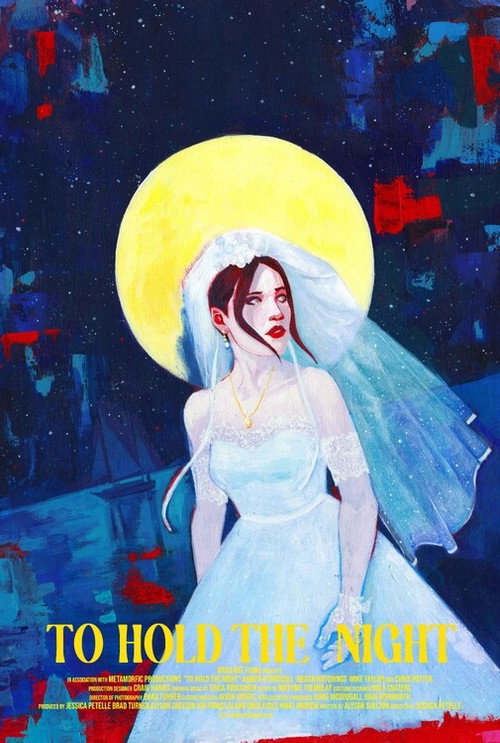 To Hold The Night — постер