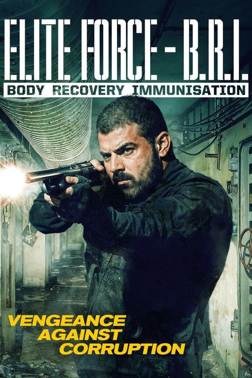 Elite Force: B.R.I. - Body Recovery Immunisation — постер